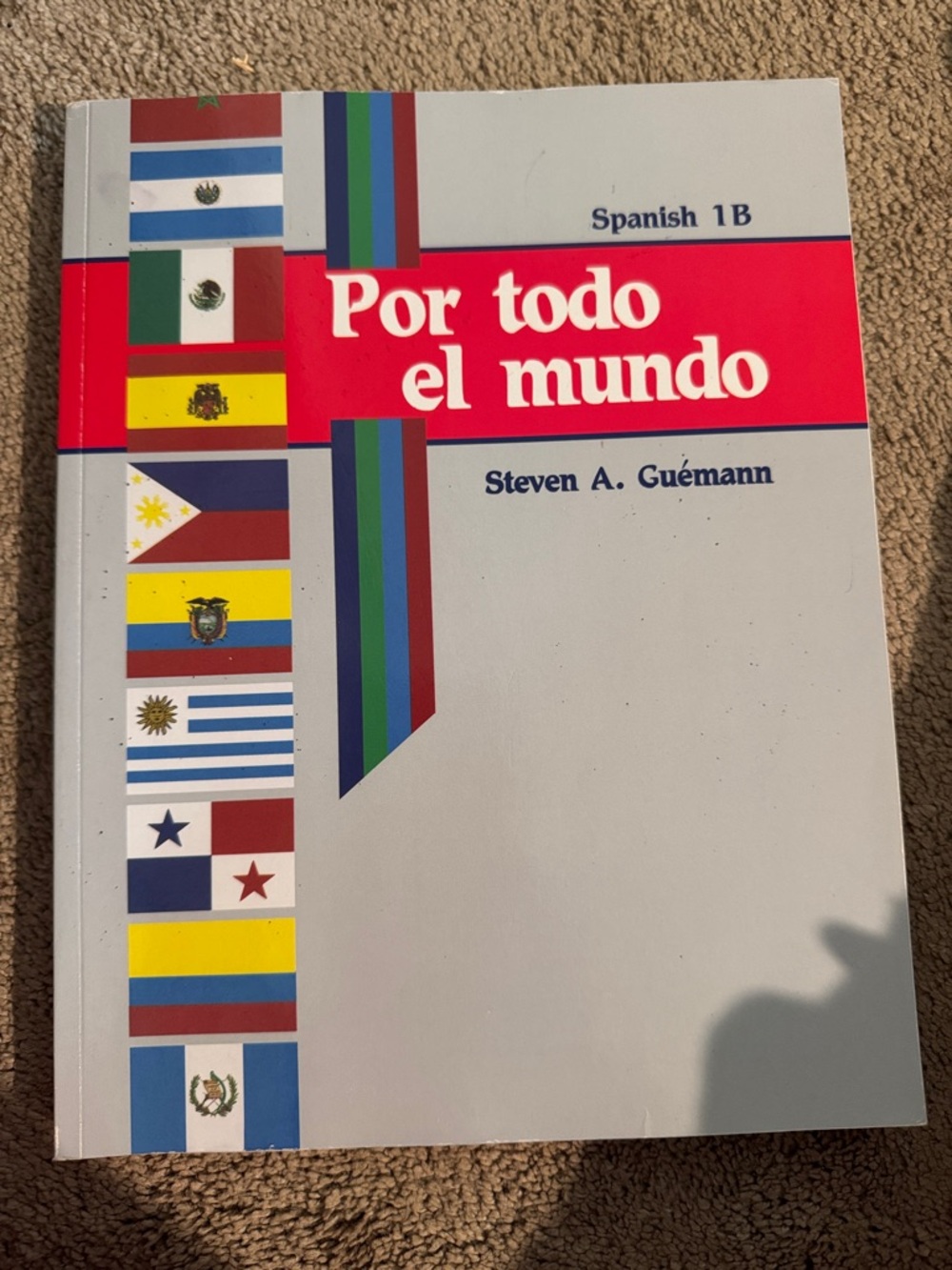 Por todo el mundo Spanish 1B Textbook - Red & Light Gray Cover